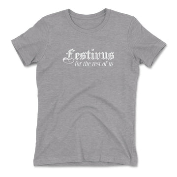 Festivus For The Rest Of Us Womens T-Shirt in Heather Grey color